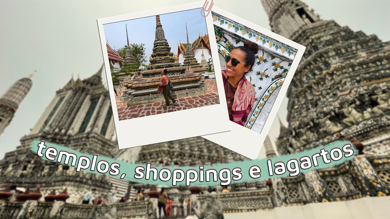 VALE A PENA IR PARA BANGKOK NA TAILÂNDIA? | Roteiro de Viagem para Bangkok