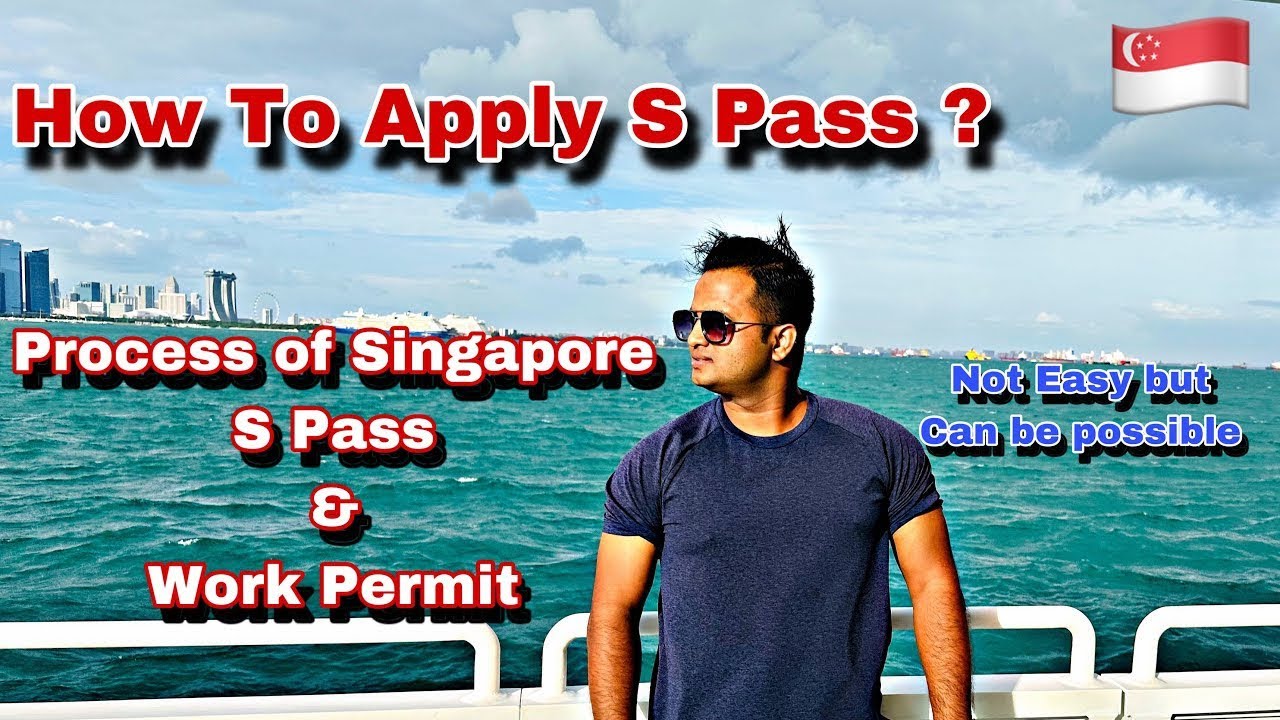 How to Apply S Pass & Work Permit in Singapore | Full Process Of Singapore S pass | #spass 
