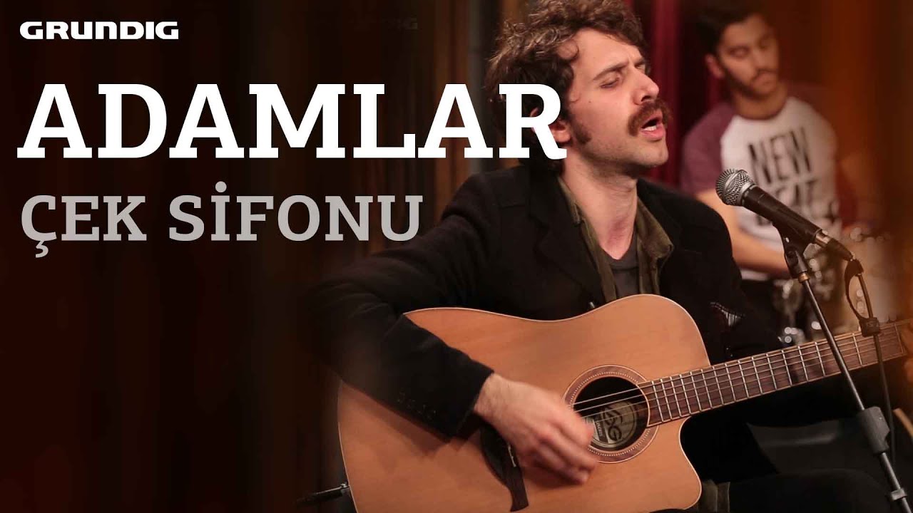 Adamlar - &Ccedil;ek Sifonu / #akustikhane #sesinia&ccedil;