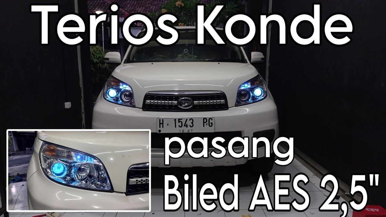 Terios Konde Pasang Biled AES 2,5 Inch