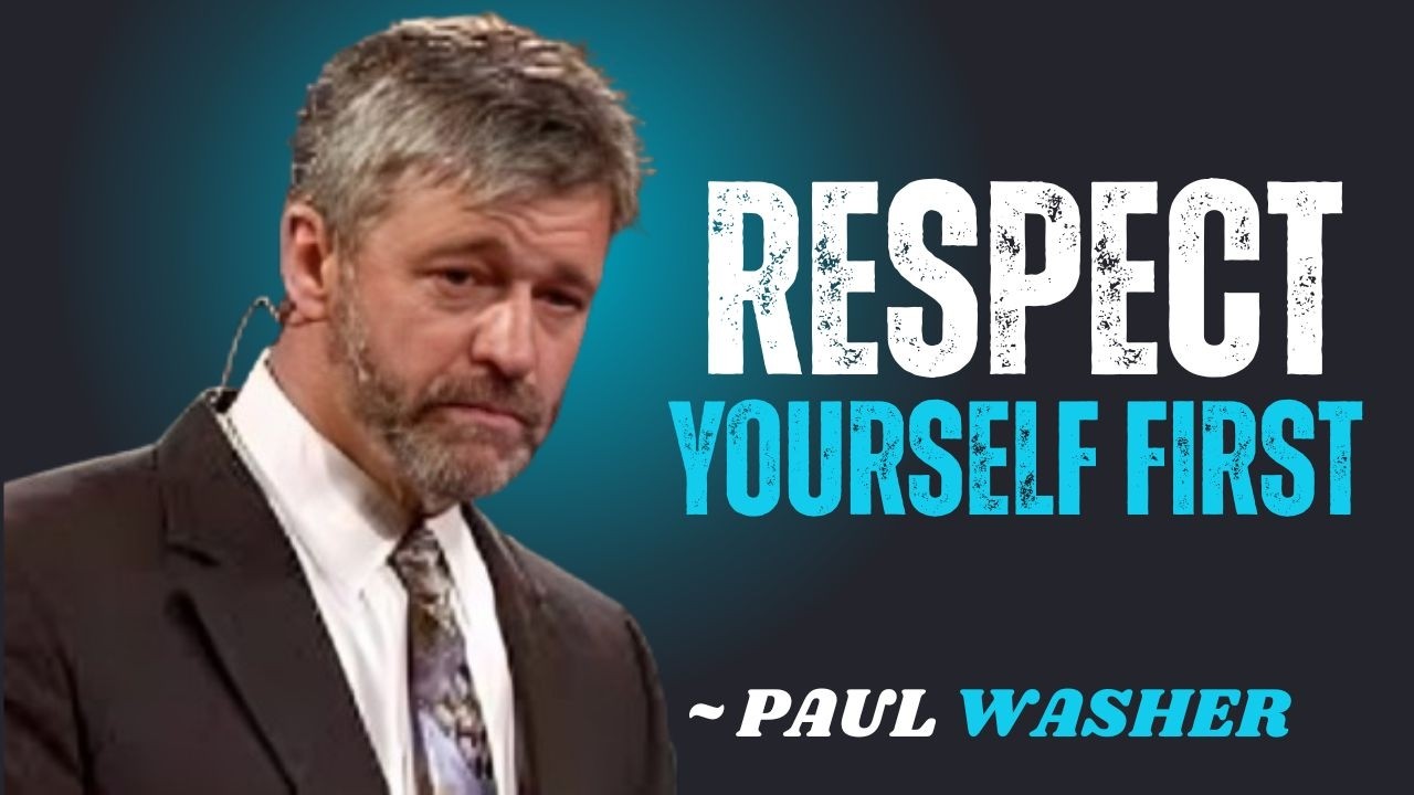 RESPECT YOURSELF FIRST~\\!!PAUL WASHER BEST MOTIVATION SPEECH!!#motivationspeech