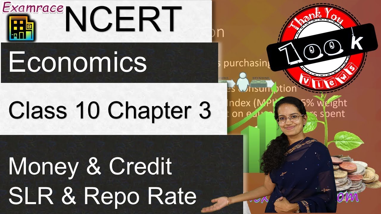 NCERT Class 10 Economics Chapter 3: Money and Credit (CRR, SLR & Repo Rate) | English | CBSE