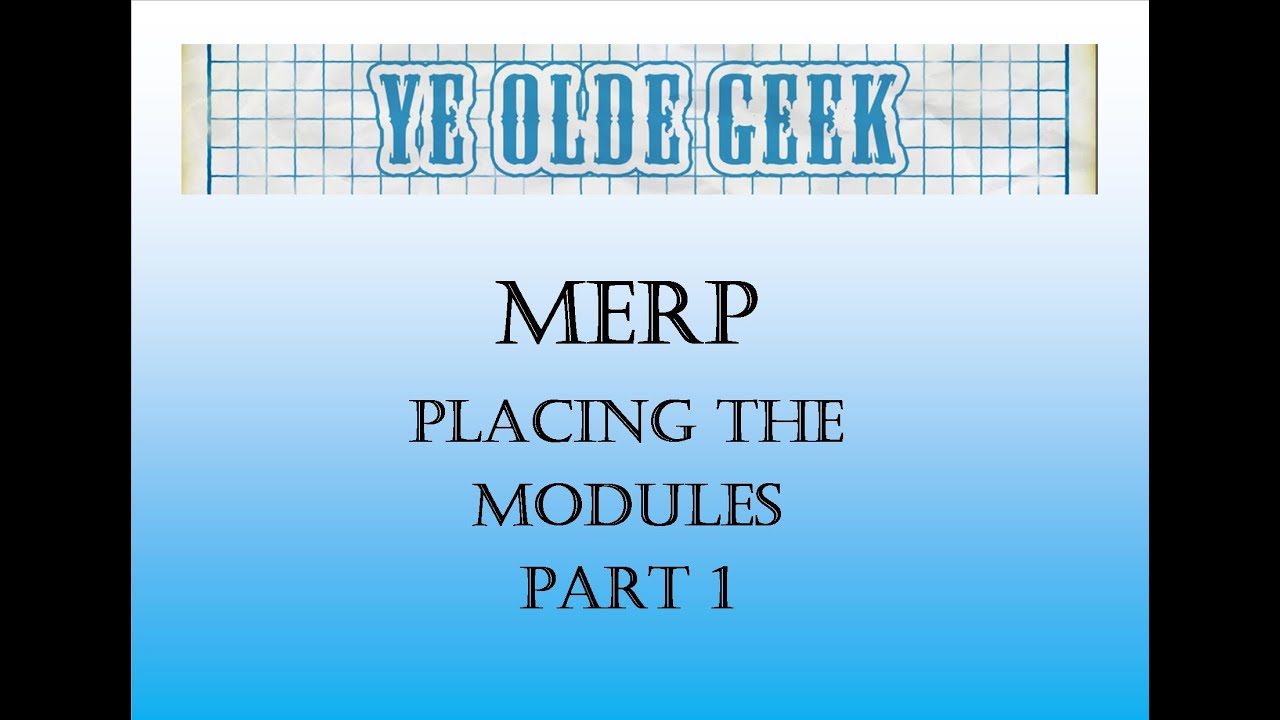 MERP — Размещение дополнений на карте — Часть 1