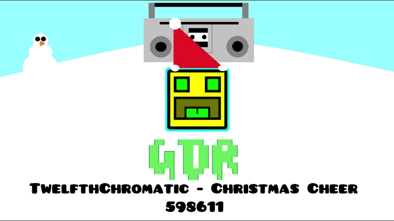 TwelfthChromatic - Christmas Cheer [ Geometry Dash Music ]