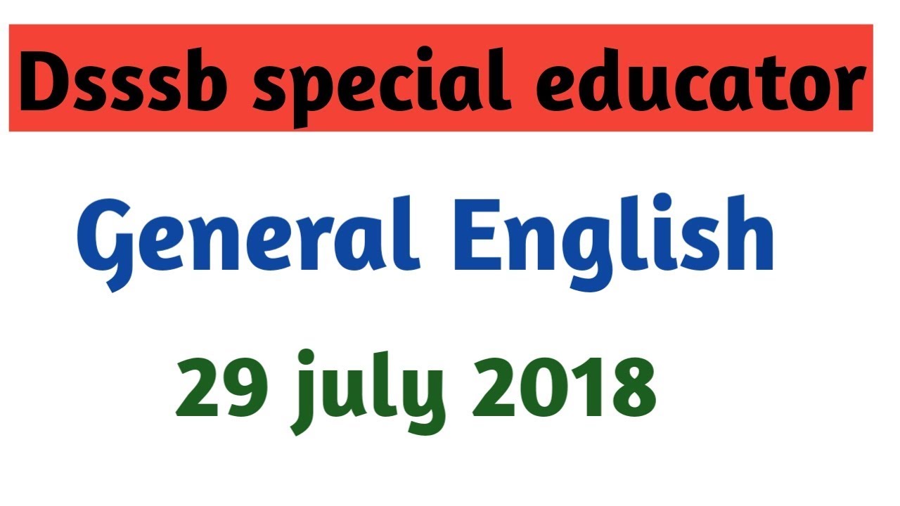 General English solution|| DSSSB TGT special educator exam hold on 29 july 2018 by Aman Narang