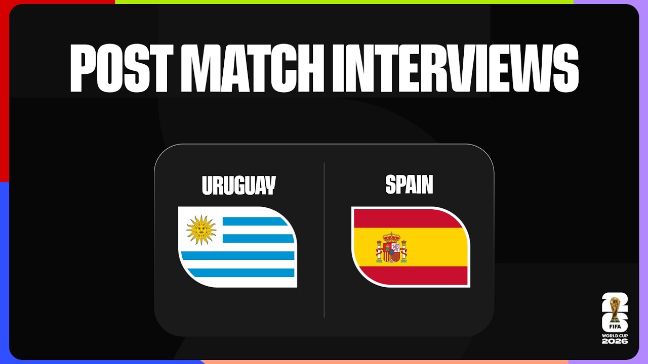 Post-Match Player Interviews: Uruguay 0-1 Spain
