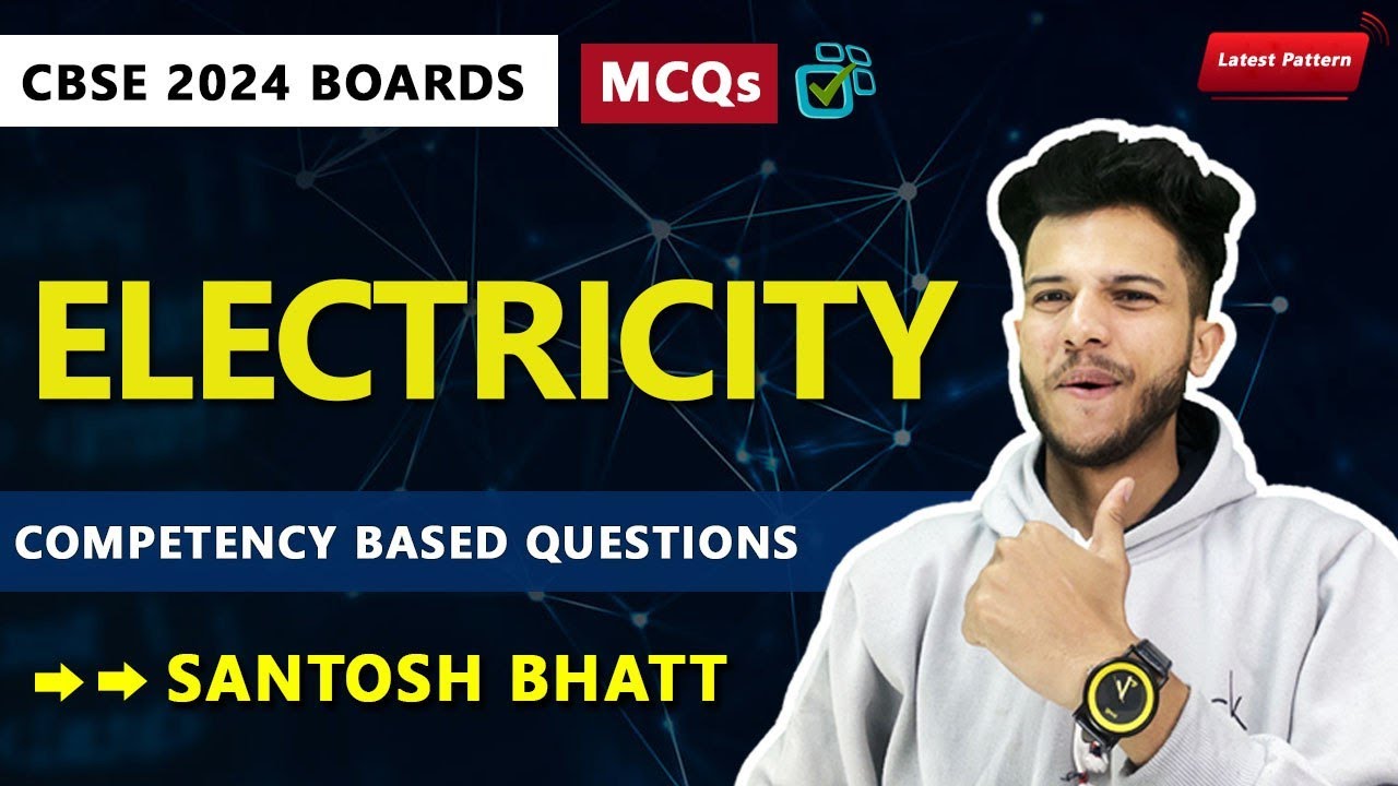 CBSE 2024 Pre Board :Competency Based Questions Ch-11 Electricity : Class 10 Science