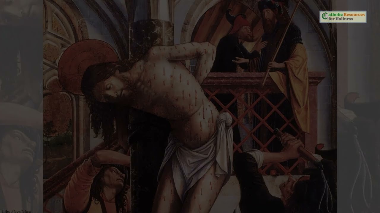 📿 The Second Sorrowful Mystery – The Scourging at the Pillar