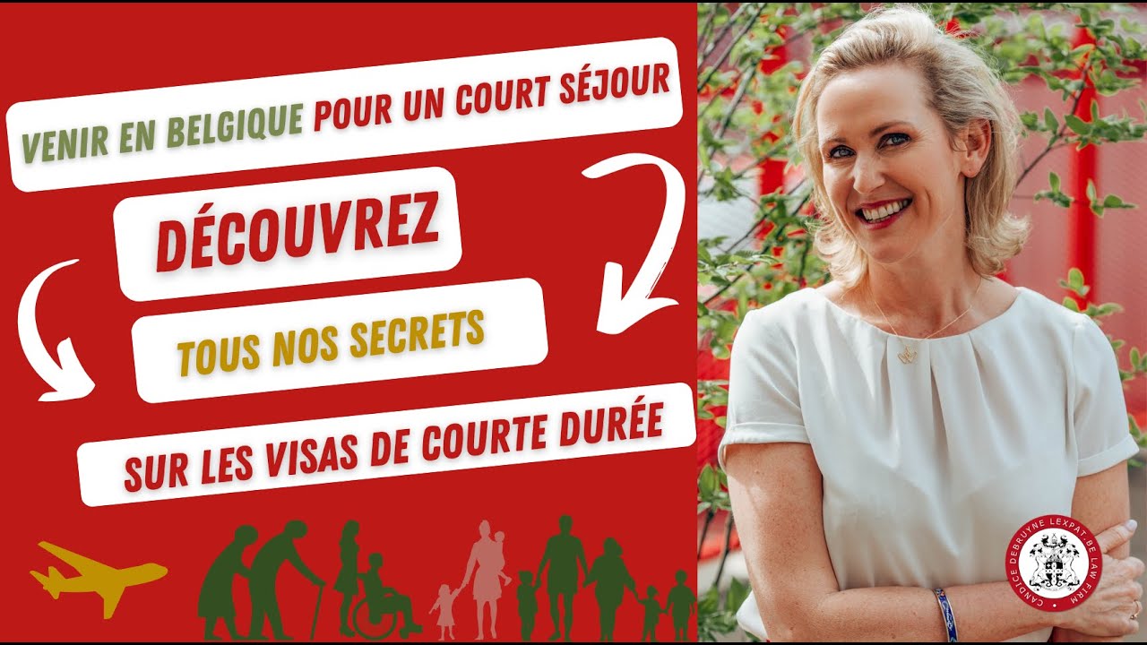 Visa de Type C pour la Belgique : Tout Ce Que Vous Devez Savoir - Webinaire par une Avocate Experte!