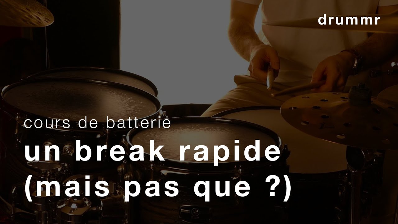 Cours de batterie - Un break moderne passe partout !