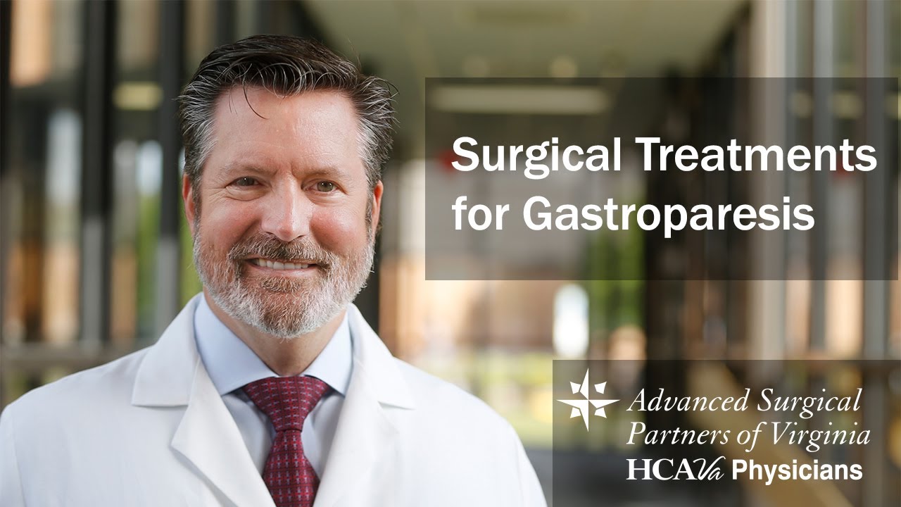 Surgical Treatments for Gastroparesis -  Parham Doctors' Hospital