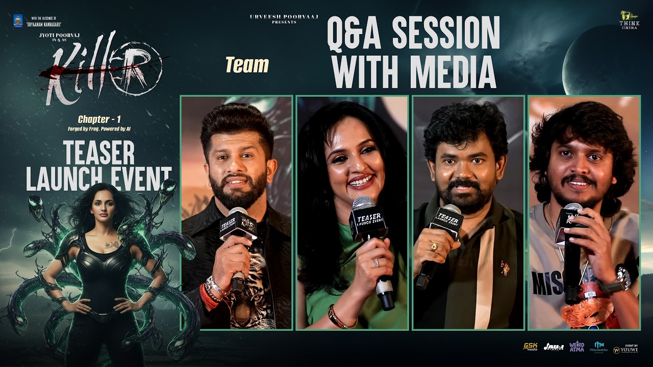 Killer Movie Team Q&A Session With Media at Teaser Launch Event | YouWe Media