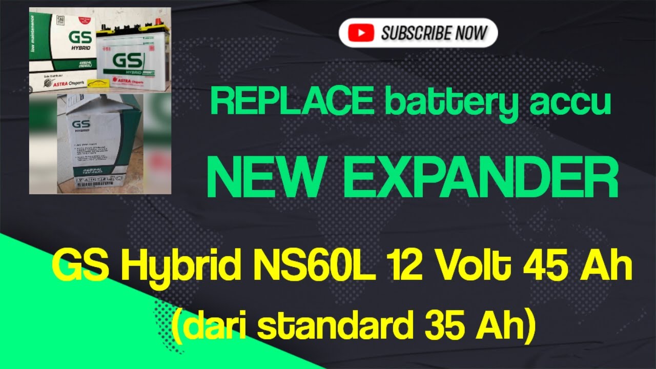 Replace battery accu New Expander GS Hybrid NS60L 12 Volt 45 Ah