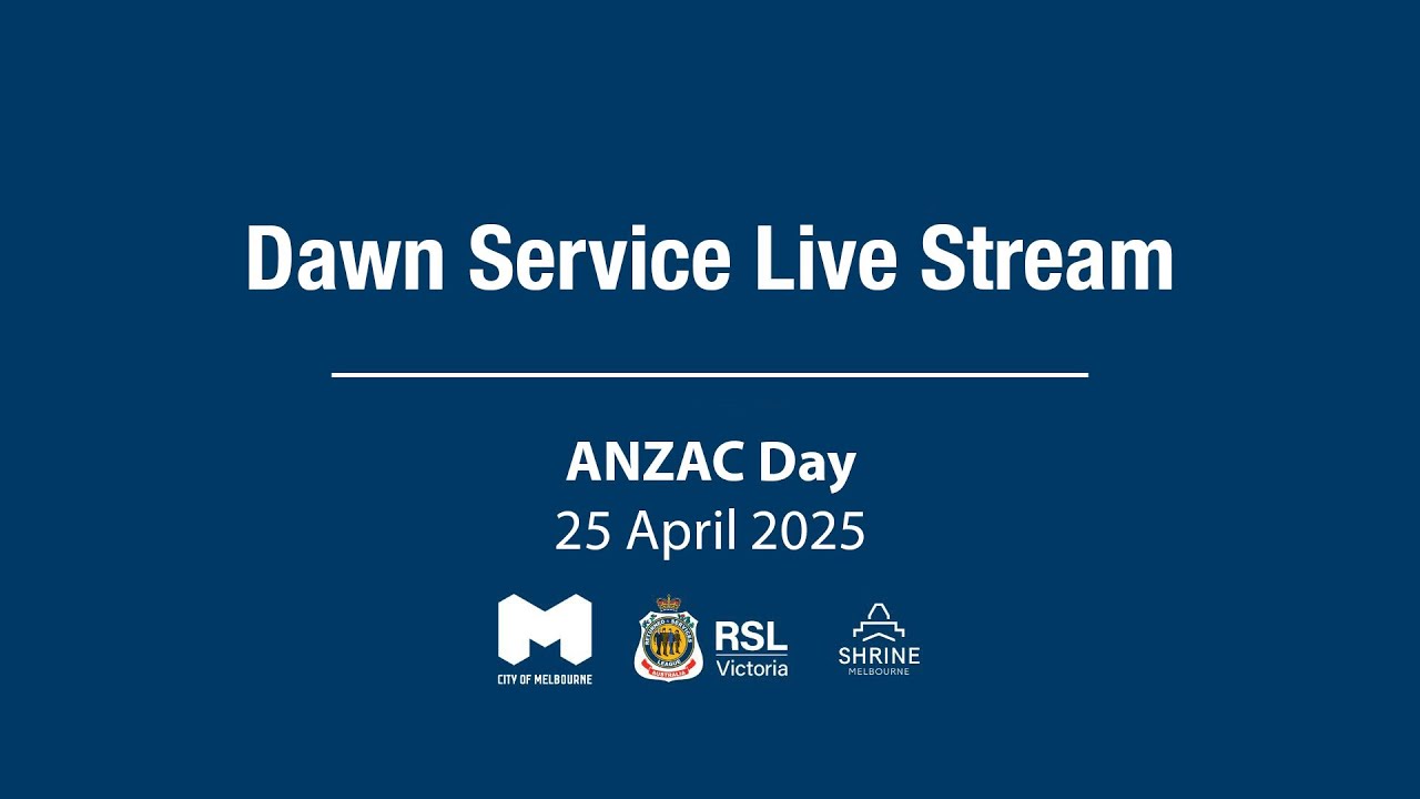 Anzac Day 2025 Melbourne Dawn Service