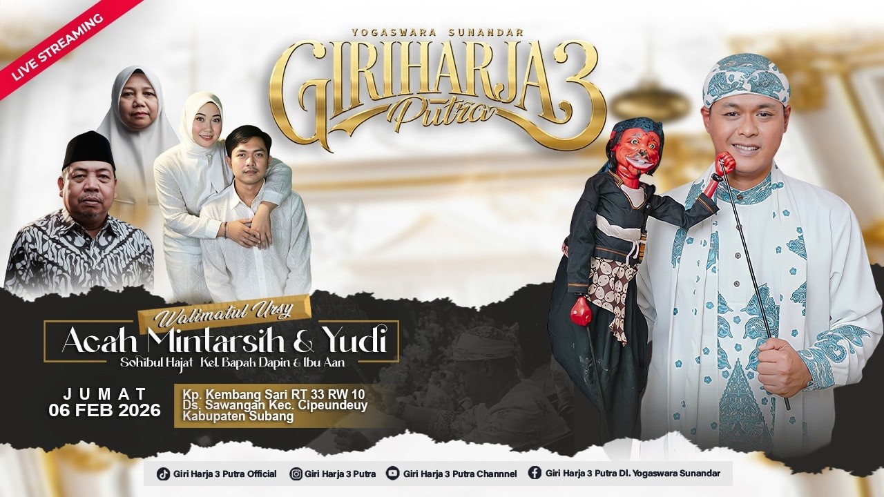 🔴LIVE PERNIKAHAN : ACAH & YUDI | GIRIHARJA 3 PUTRA - YOGASWARA S | Subang, 06/02/26