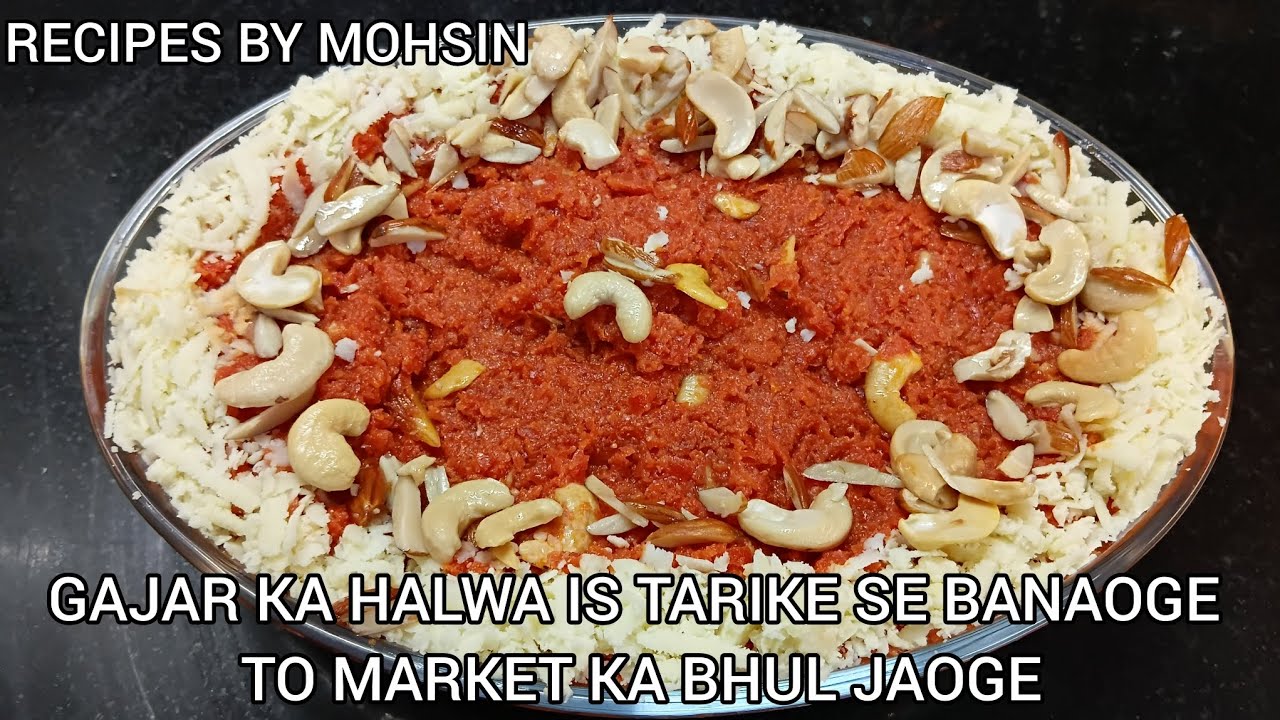 Gajar Ka Halwa Recipe 🤤😋Recipes By Mohsin #trending #food #cooking #recipe 