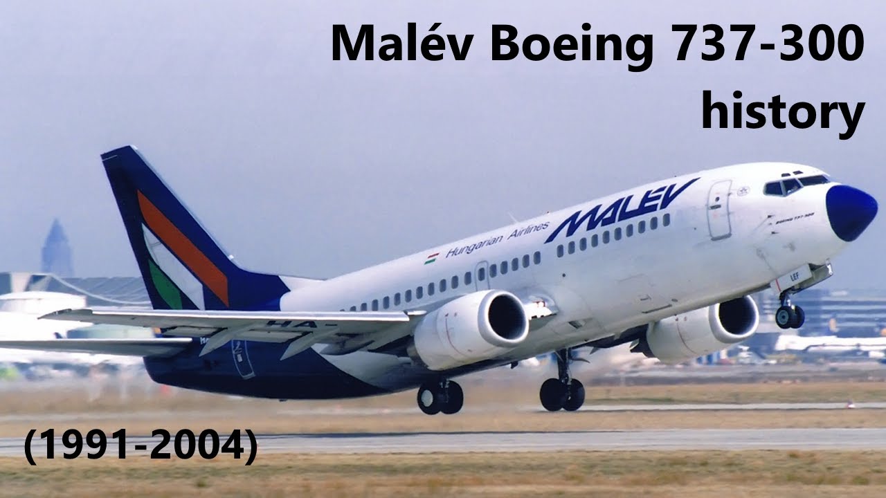 Malév Boeing 737-300 history (1991-2004)