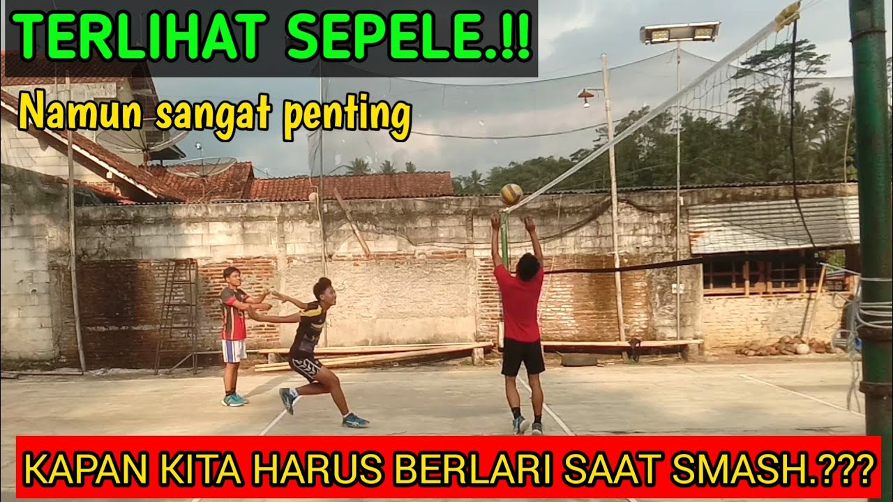 kapan kita harus melakukan awalan kaki saat melakukan smash bola voli//voli tutorial