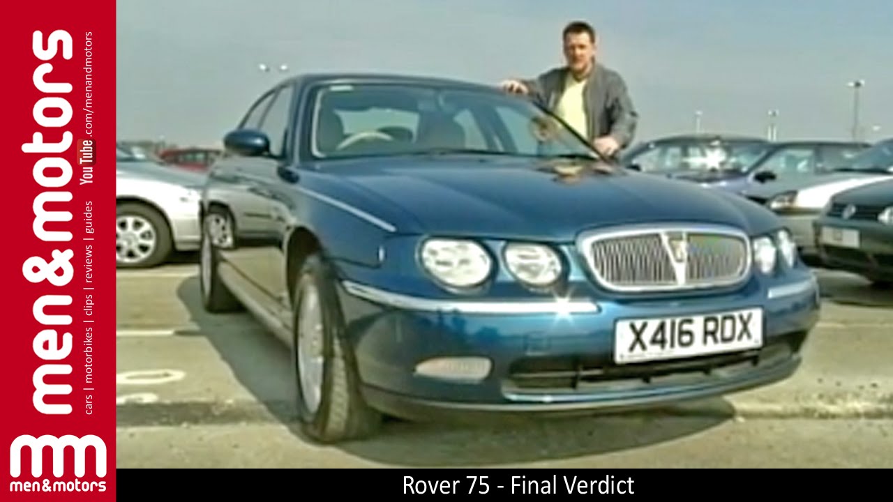 Rover 75 - Final Verdict