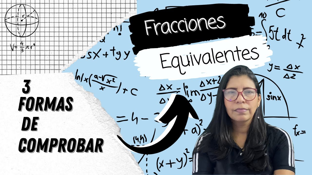 3 formas de [COMPROBAR]  si dos fracciones son equivalentes.