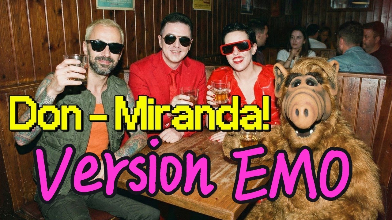 Don - Miranda (version ChainoEmo)