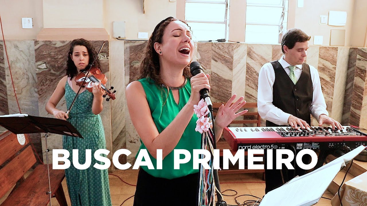 Buscai Primeiro - Aclama&ccedil;&atilde;o ao Evangelho para missa e casamento cat&oacute;lico