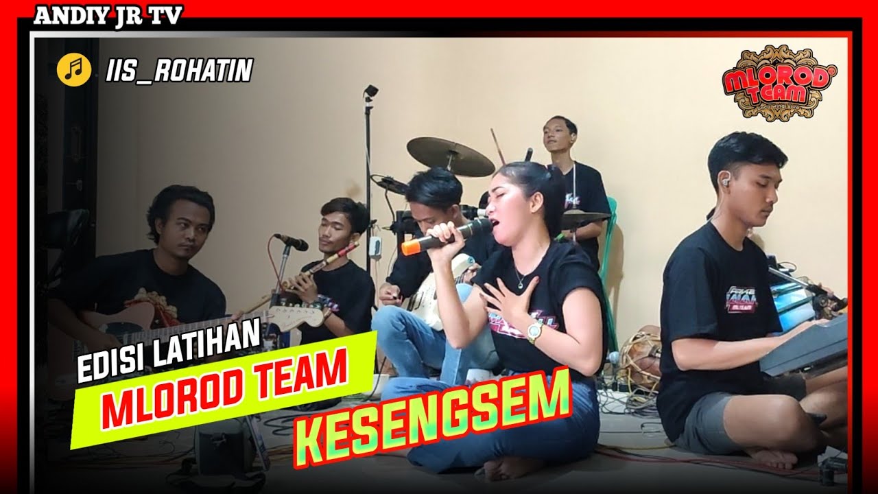 KESENGSEM ( Nining Sanjaya ) - EDISI LATIHAN MLOROD TEAM Voc. IIS ROHATIN 2024 Viral Tiktok