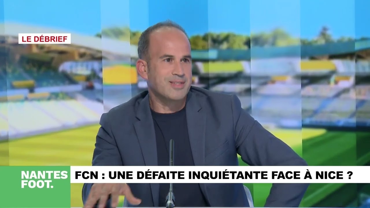 NANTES FOOT : UNE DÉFAITE INQUIÉTANTE FACE À NICE ?