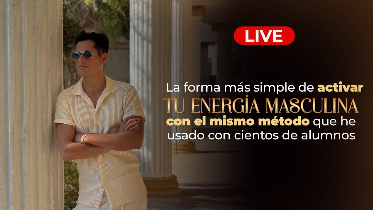Activa tu Energía Masculina