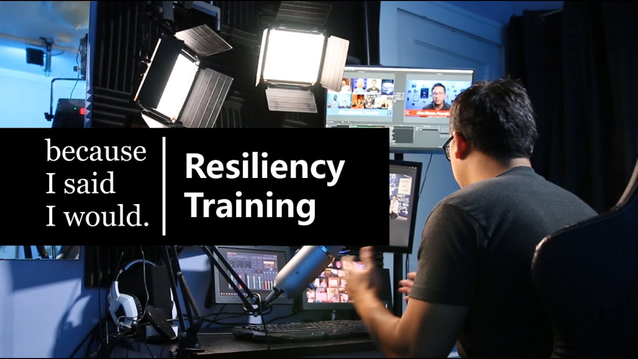 Resiliency Training with because I said I would.