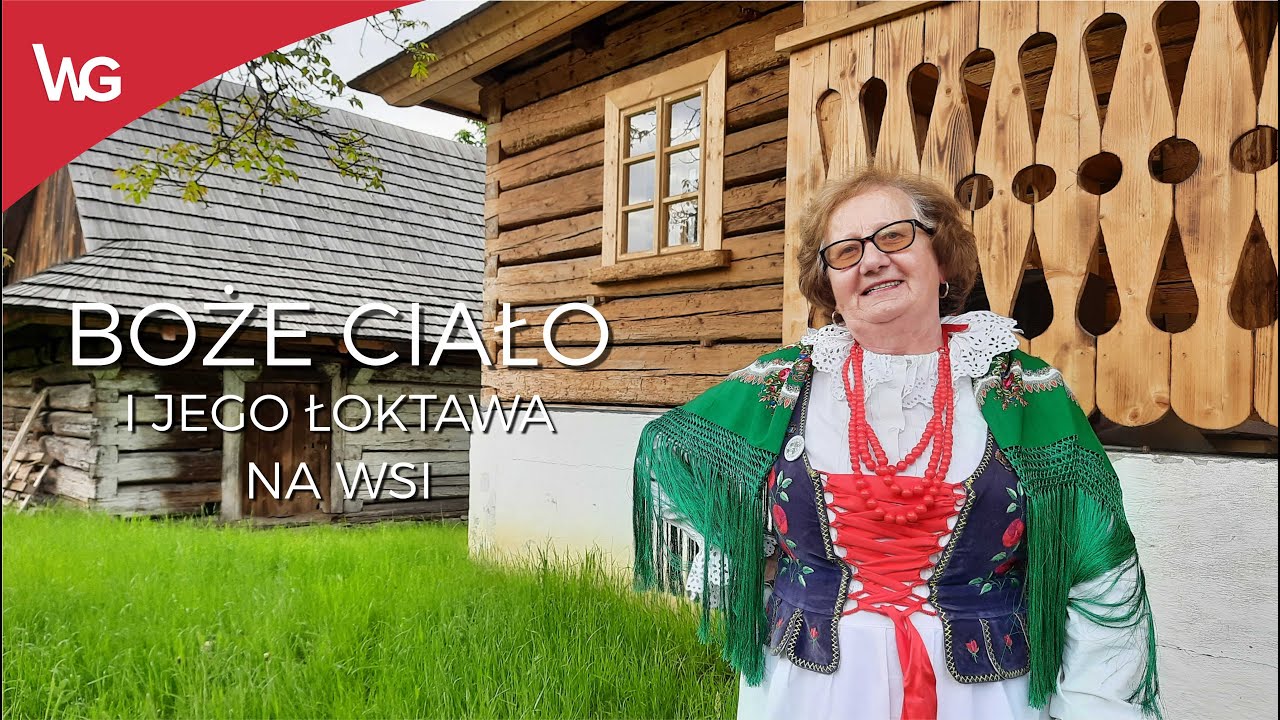 Jadwiga Hutyra - Boże Ciało i jego łoktawa na wsi