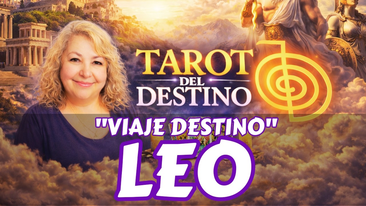 LEO ♌ AUNQUE NO LO VEAS CLARO… EL DESTINO TE PREPARA UN VIAJE | Tarot del Destino #leo