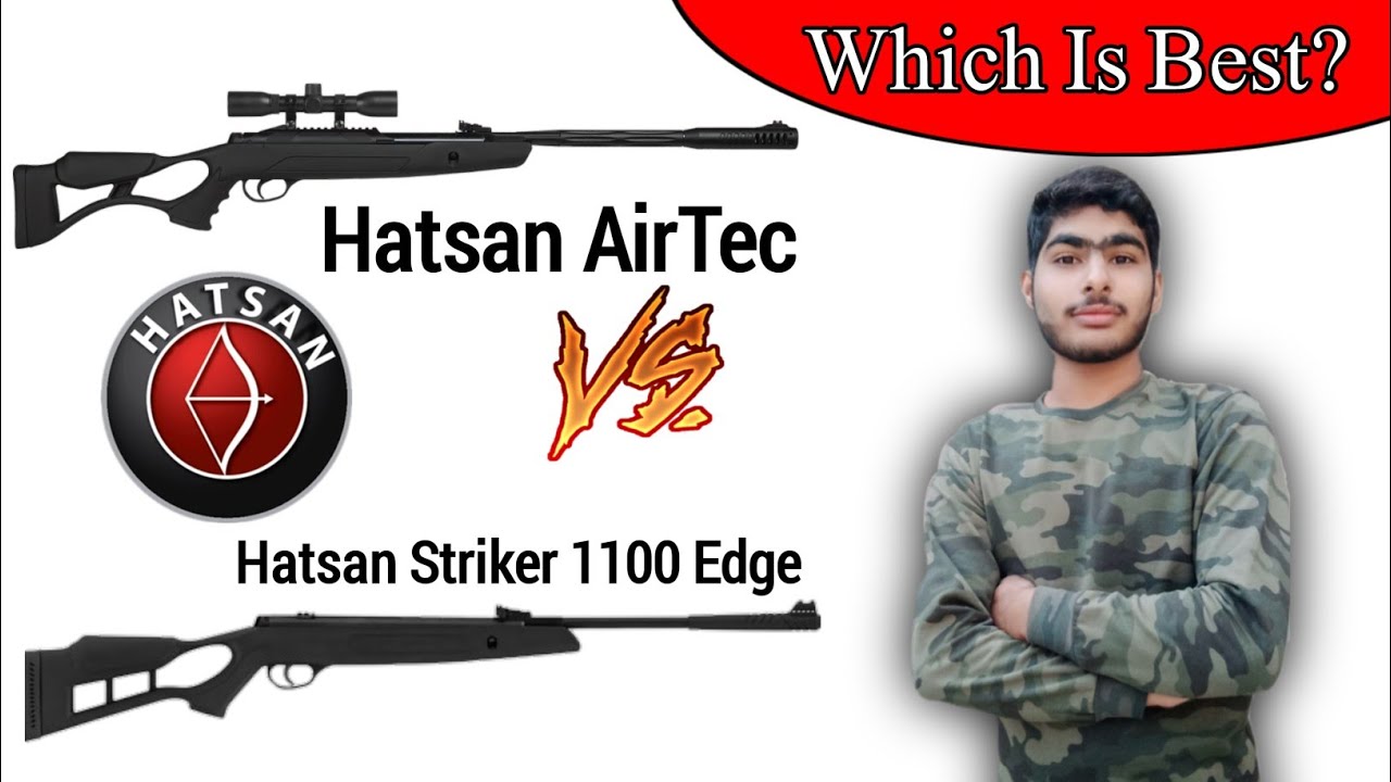 Hatsan Airtec VS Hatsan Striker Edge 1100|AirHunter PK