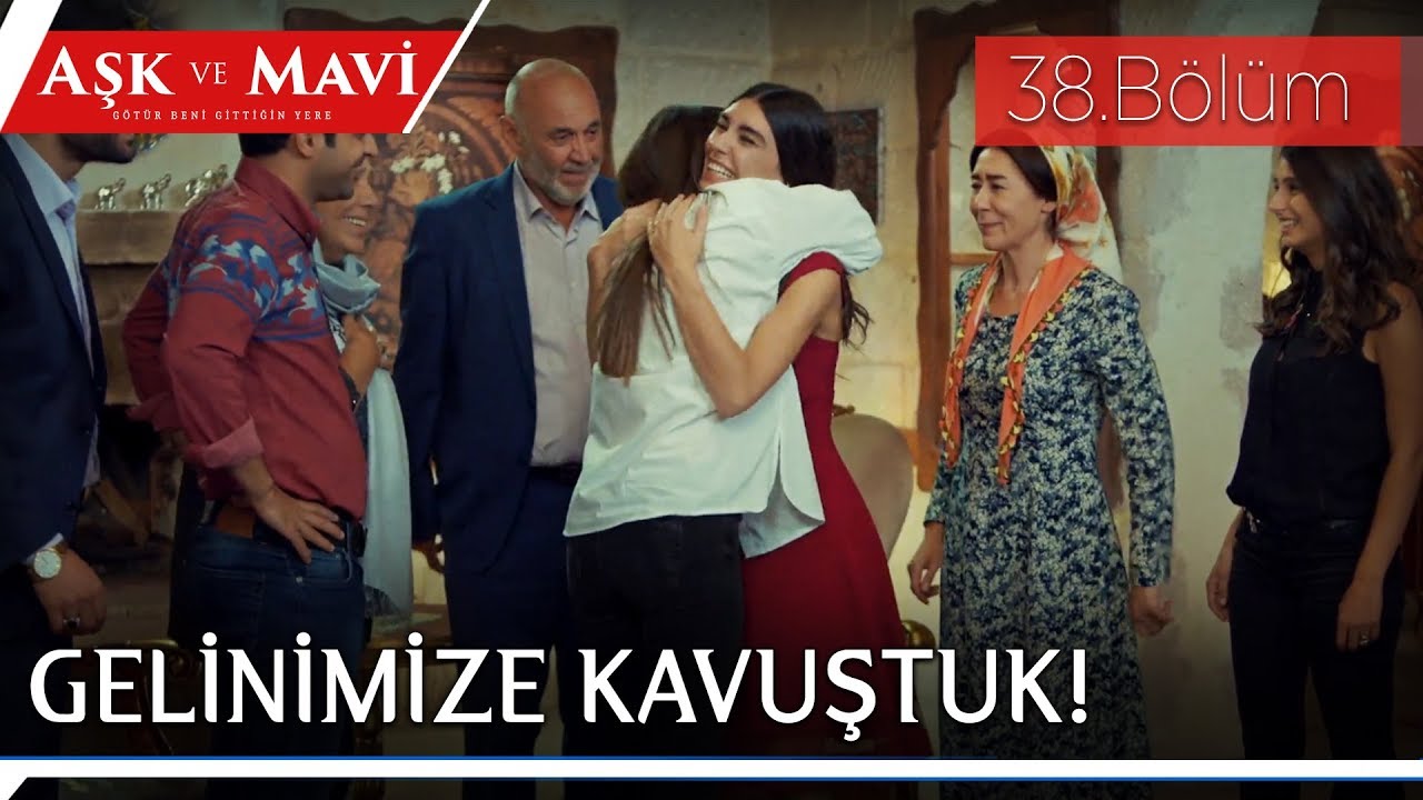 Aşk ve Mavi 38.Bölüm - Mavi, konağa geliyor!