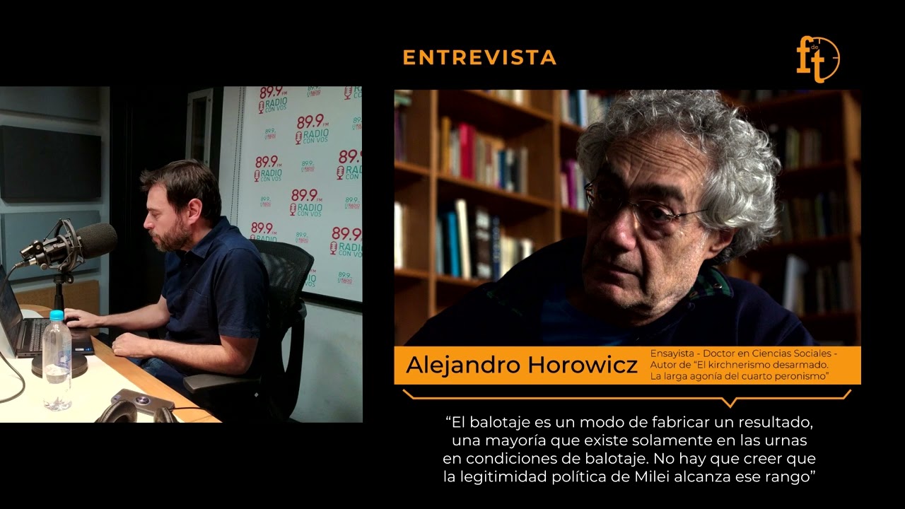 “40 años de democracia muestran a qué hemos llegado, a Milei”, Alejandro Horowicz con Diego Genoud