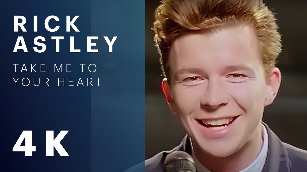 Rick Astley - Take Me to Your Heart (Official Video) (4K Remaster)
