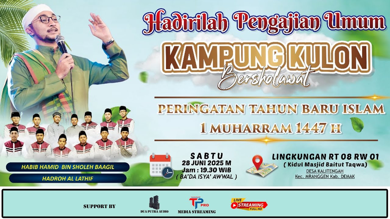 🔴 KAMPUNG KULON BERSHOLAWAT BERSAMA HABIB HAMID BIN SHOLEH BAAGIL