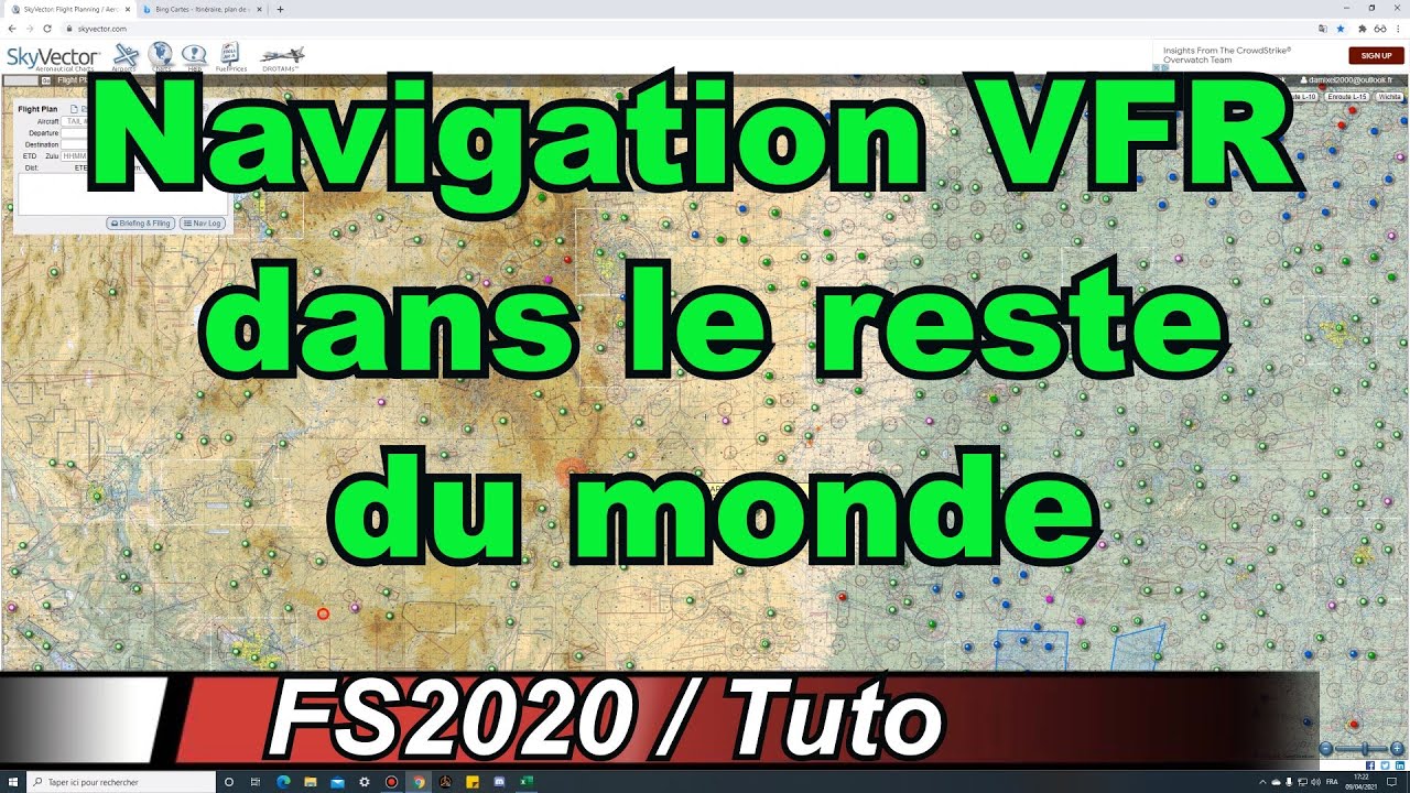 FS2020 / Préparation Navigation VFR dans le reste du monde / Tuto / SkyVector & bing map