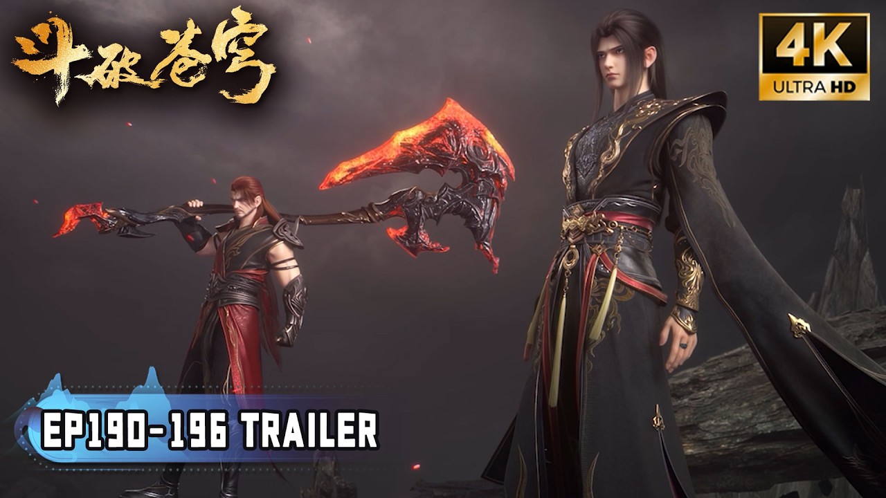 💥BTTH【斗破苍穹】EP190-196 Trailer！萧炎VS魂灭生、萧晨VS魂魔老人、丹塔老祖VS魂千陌！陨落之巅大战开启，宿敌之战！