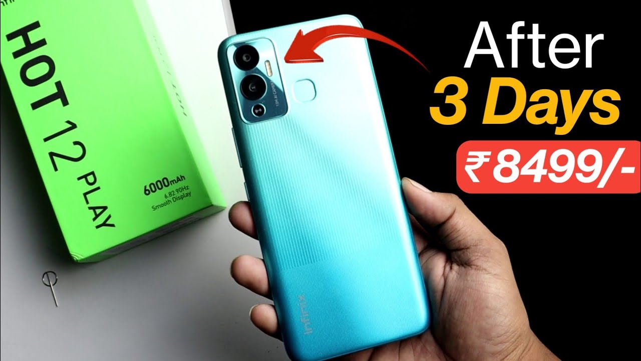 Infinix HOT 12 After 3 days Uses || 90Hz Hole Punch || Best Budget Phone Under 9K !!!