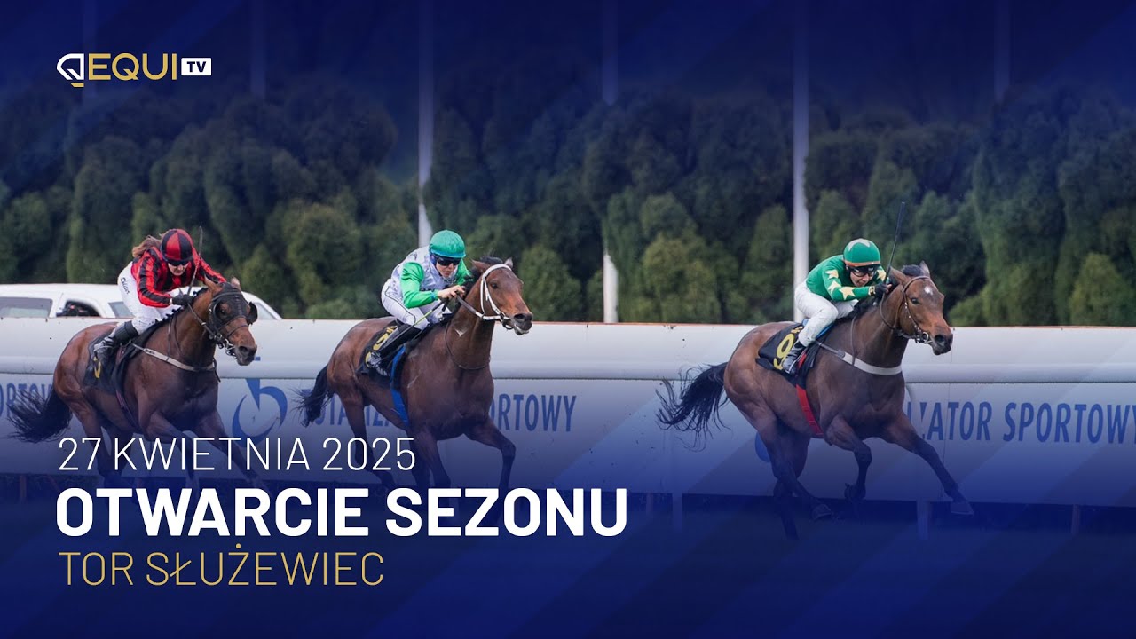 1. dzień wyścigowy – Tor Służewiec – Otwarcie Sezonu 2025 – 27.04.205