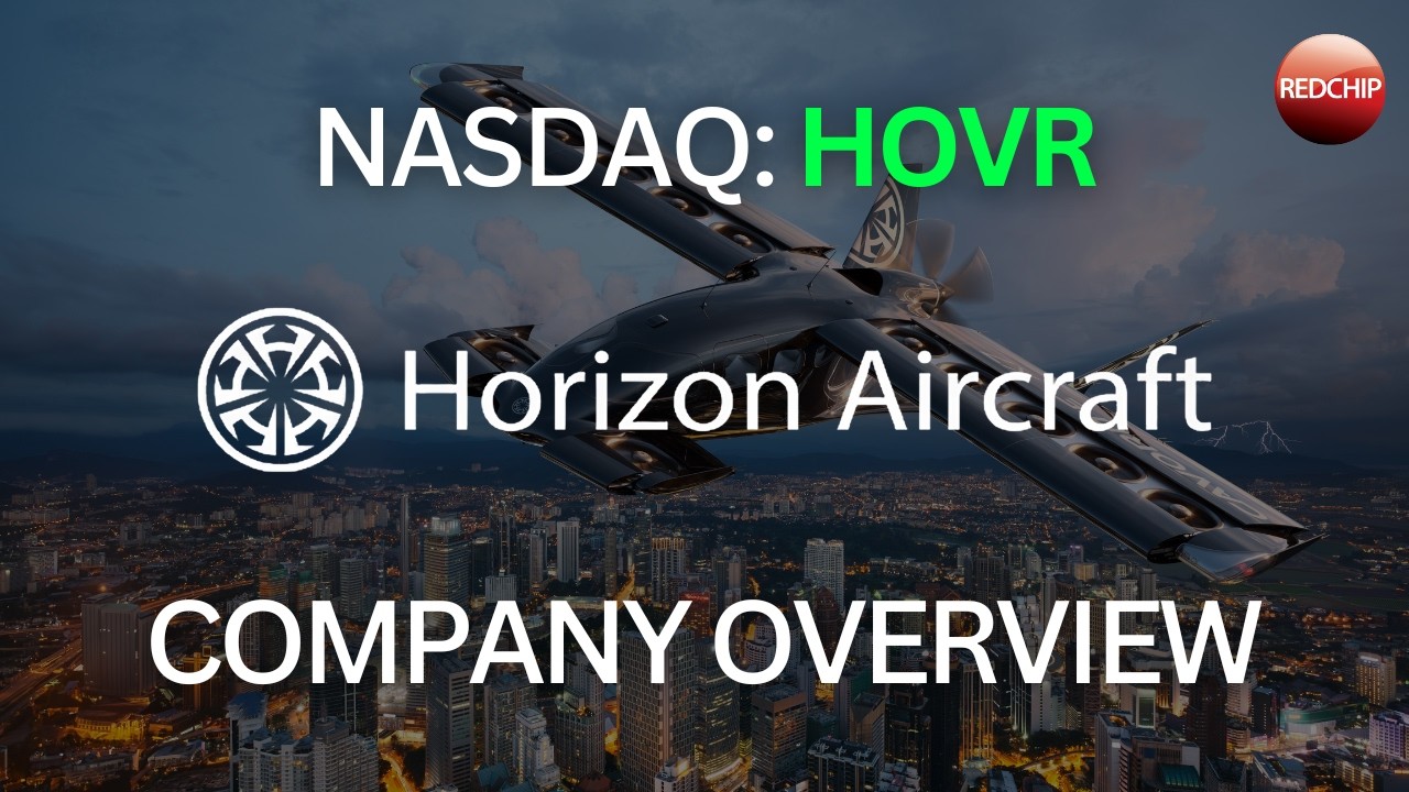 Horizon Aircraft (HOVR): Advancing Hybrid eVTOL Aircraft for High-Value Aviation Markets
