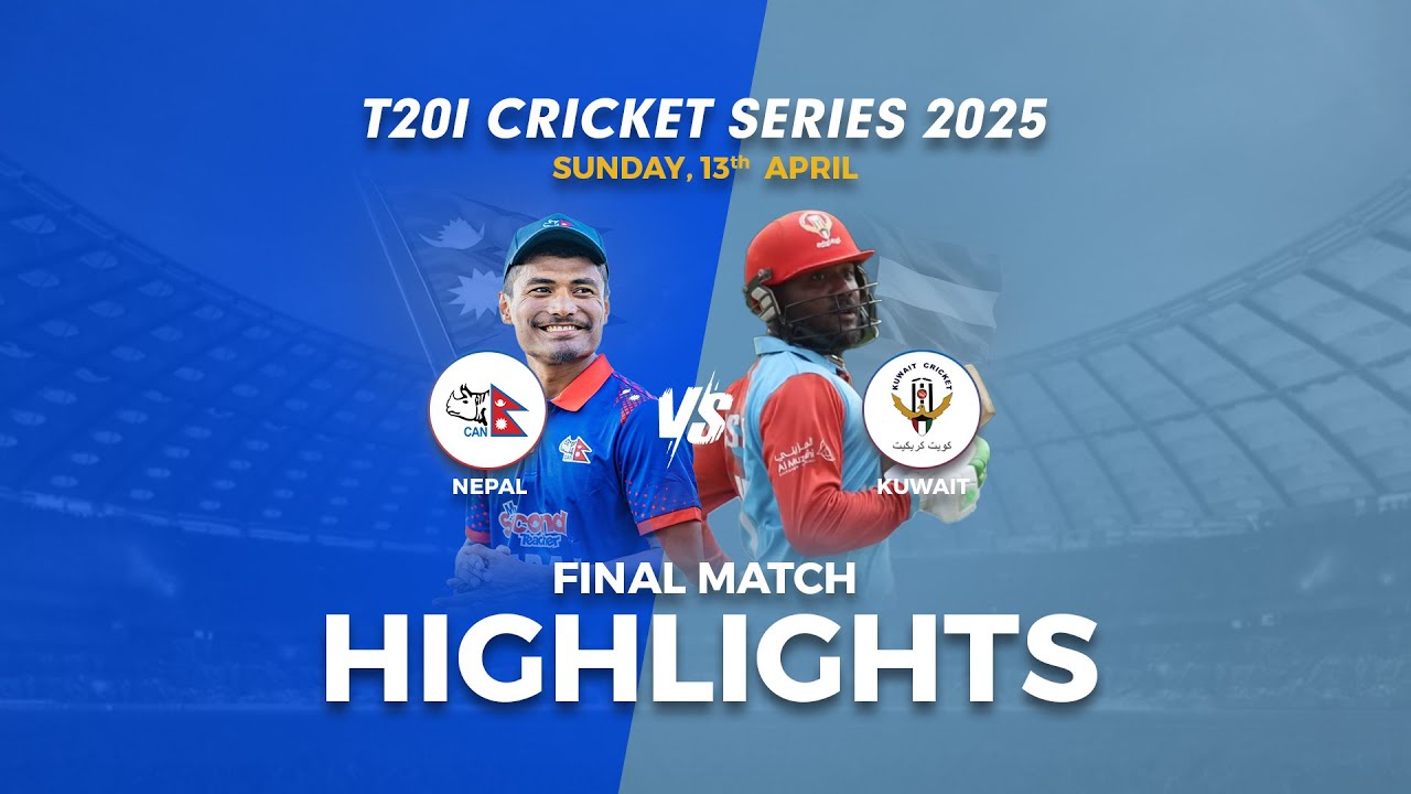 Quadrangular T20 Series 2025 | Nepal vs Kuwait | Final Match | Full Highlights
