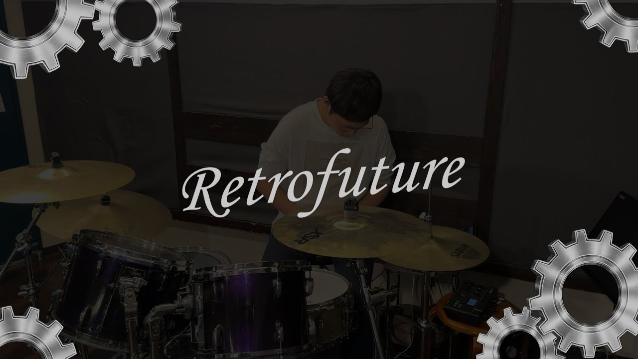 【叩いてみた】Retrofuture/Edel Note【ドラム】