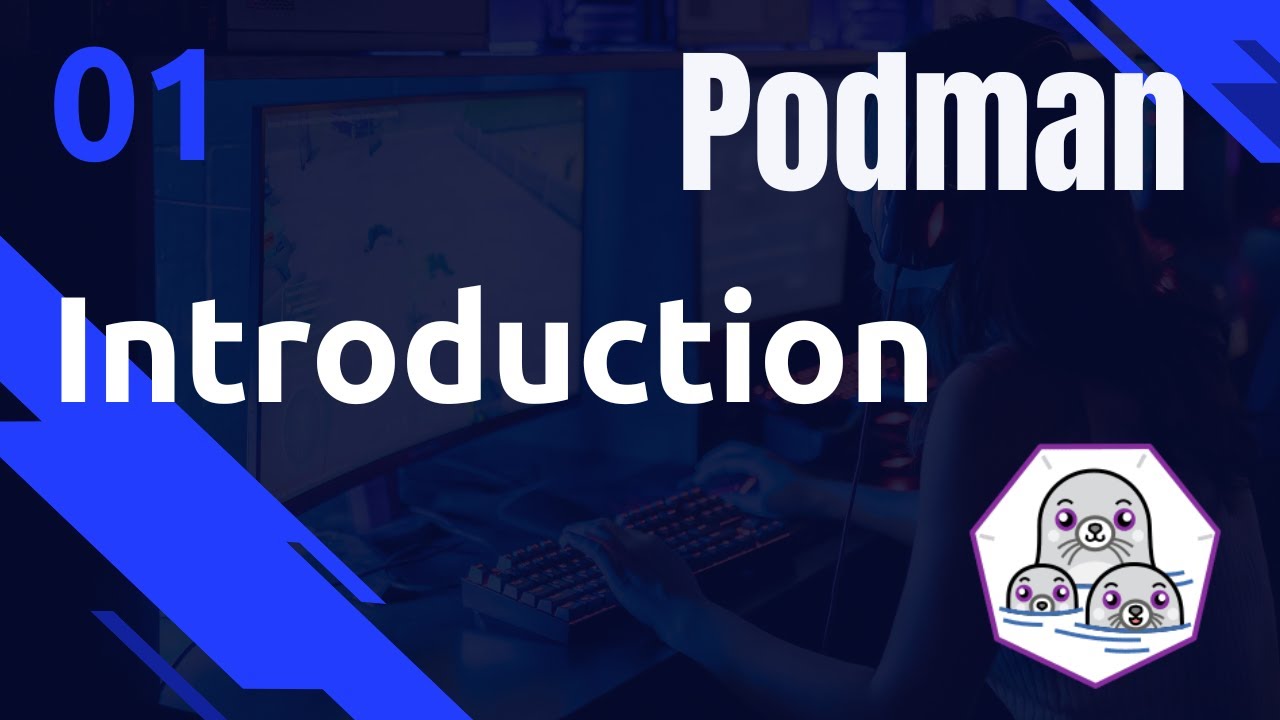 PODMAN - 01. What is it ? ??