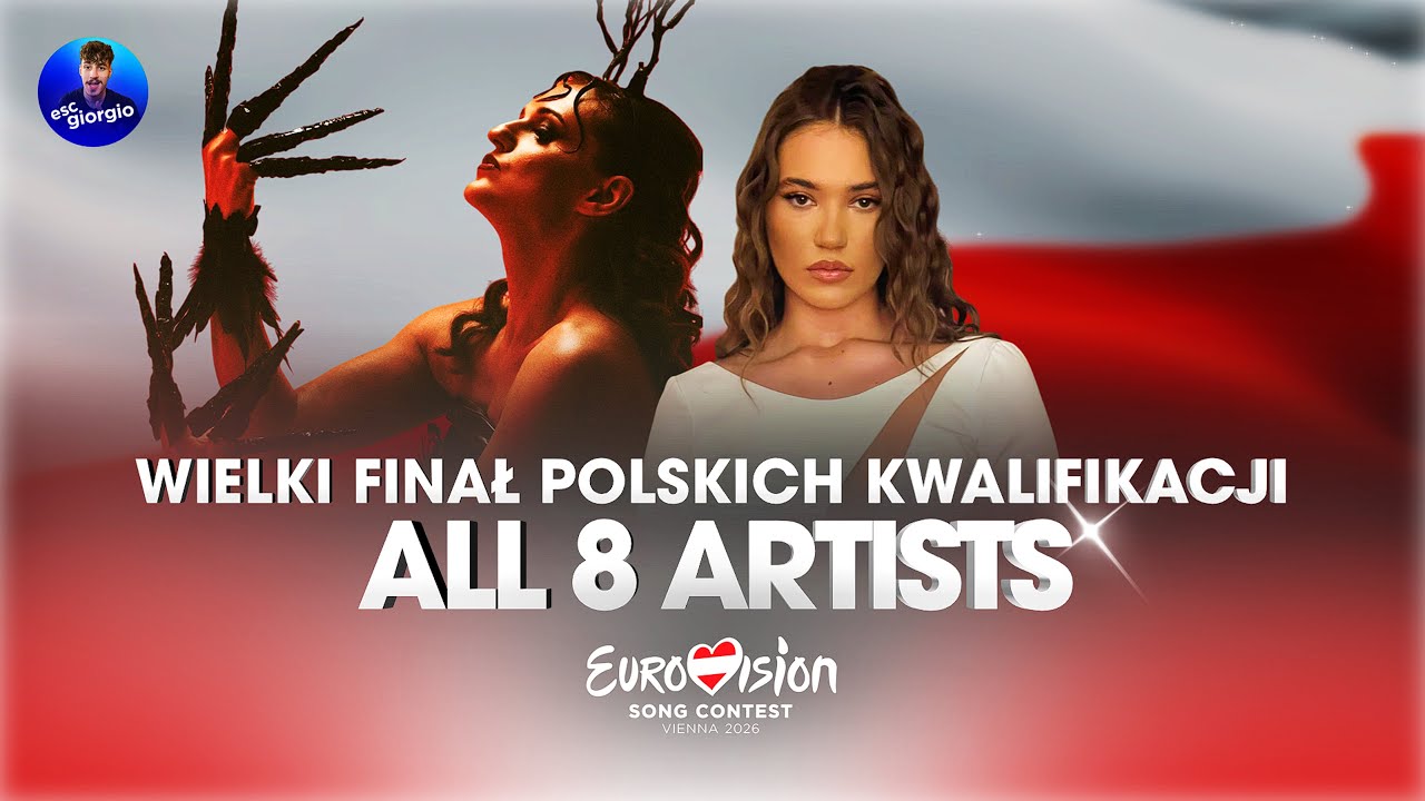 🇵🇱Wielki Finał Polskich Kwalifikacji: All 8 Artists / Wszystkich 8 artyst&oacute;w (Poland Eurovision 2026)
