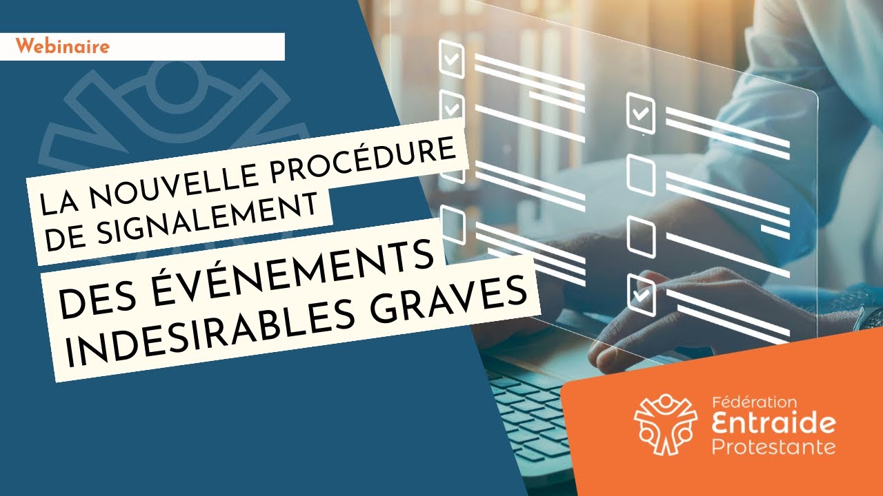 3 février 2026 Webinaire Nouvelle procédure de signalement des évènements indésirables graves (EIG).