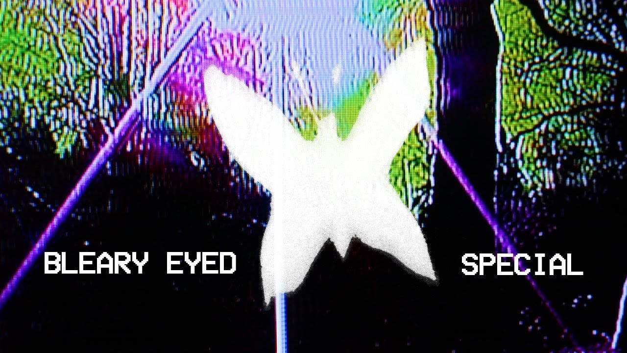 Bleary Eyed - Special (Visualizer)