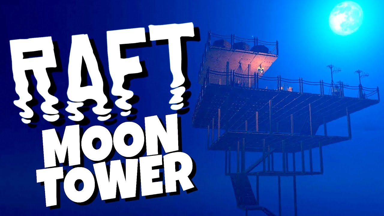 The AMAZING Sky Tower to the Moon! - Raft Gameplay