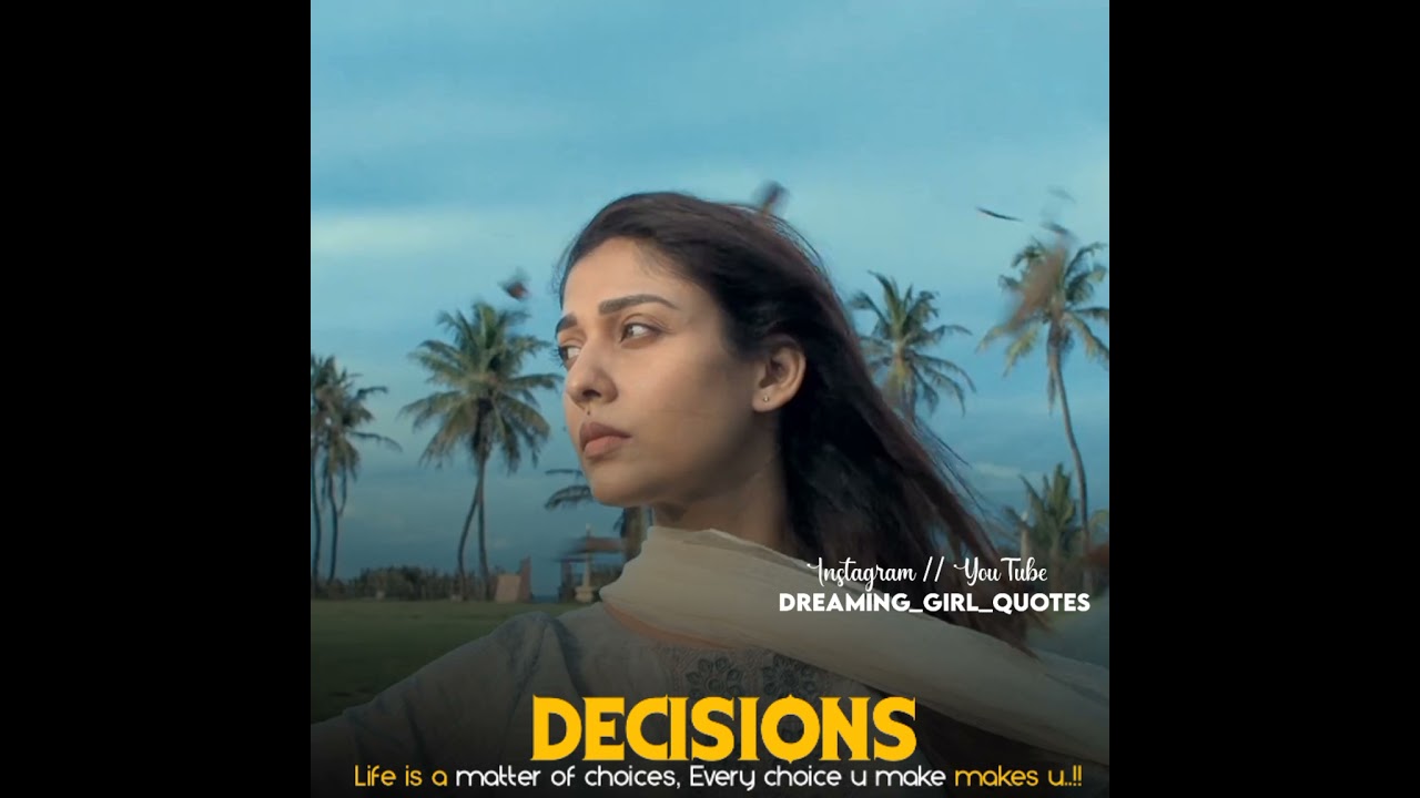 Girls motivational whatsapp status tamil || Decisions